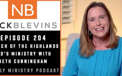 Episode 204: Church of the Highlands Kid's Ministry with Beth Cunningham