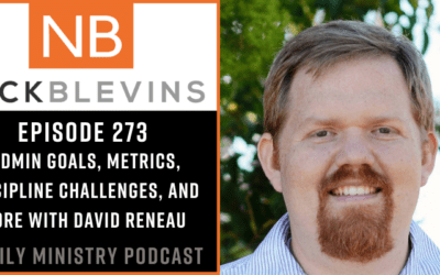 Episode 273: Kidmin Goals, Metrics, Discipline Challenges, and more with David Reneau
