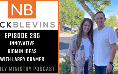 Episode 285: Innovative Kidmin Ideas with Larry Cramer