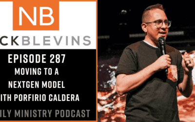 Episode 287: Moving to a NextGen Model with Porfirio Caldera