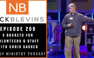 Episode 209: 3 Buckets for Volunteers & Staff with Chris Sasser