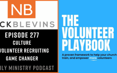 Episode 277: Culture – A Volunteer Recruiting Game Changer