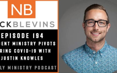 Episode 194: Student Ministry Pivots During COVID-19 with Justin Knowles