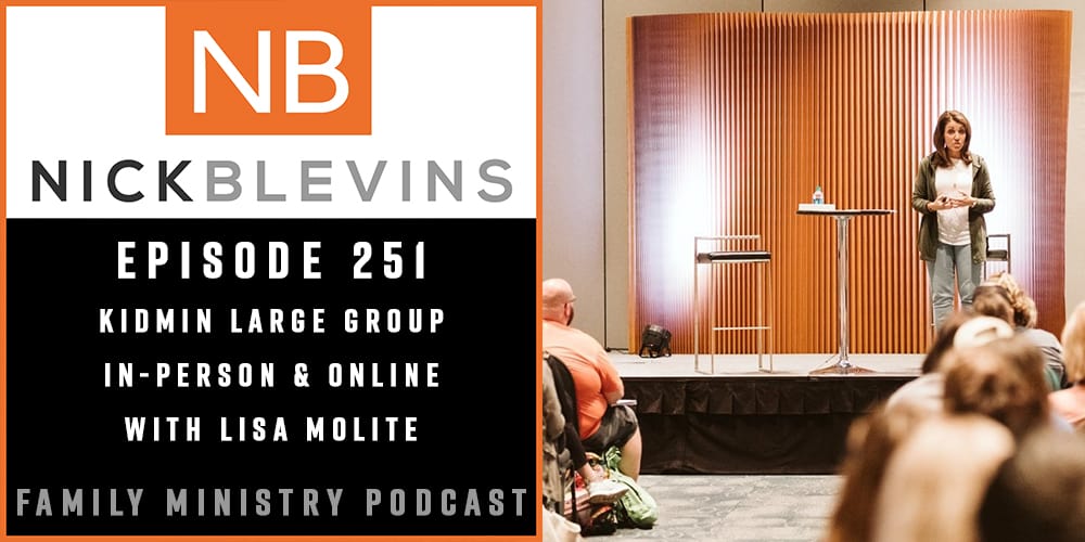 Episode 251: Kidmin Large Group – In-Person & Online with Lisa Molite