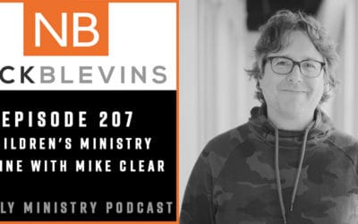 Episode 207: Children's Ministry Online with Mike Clear