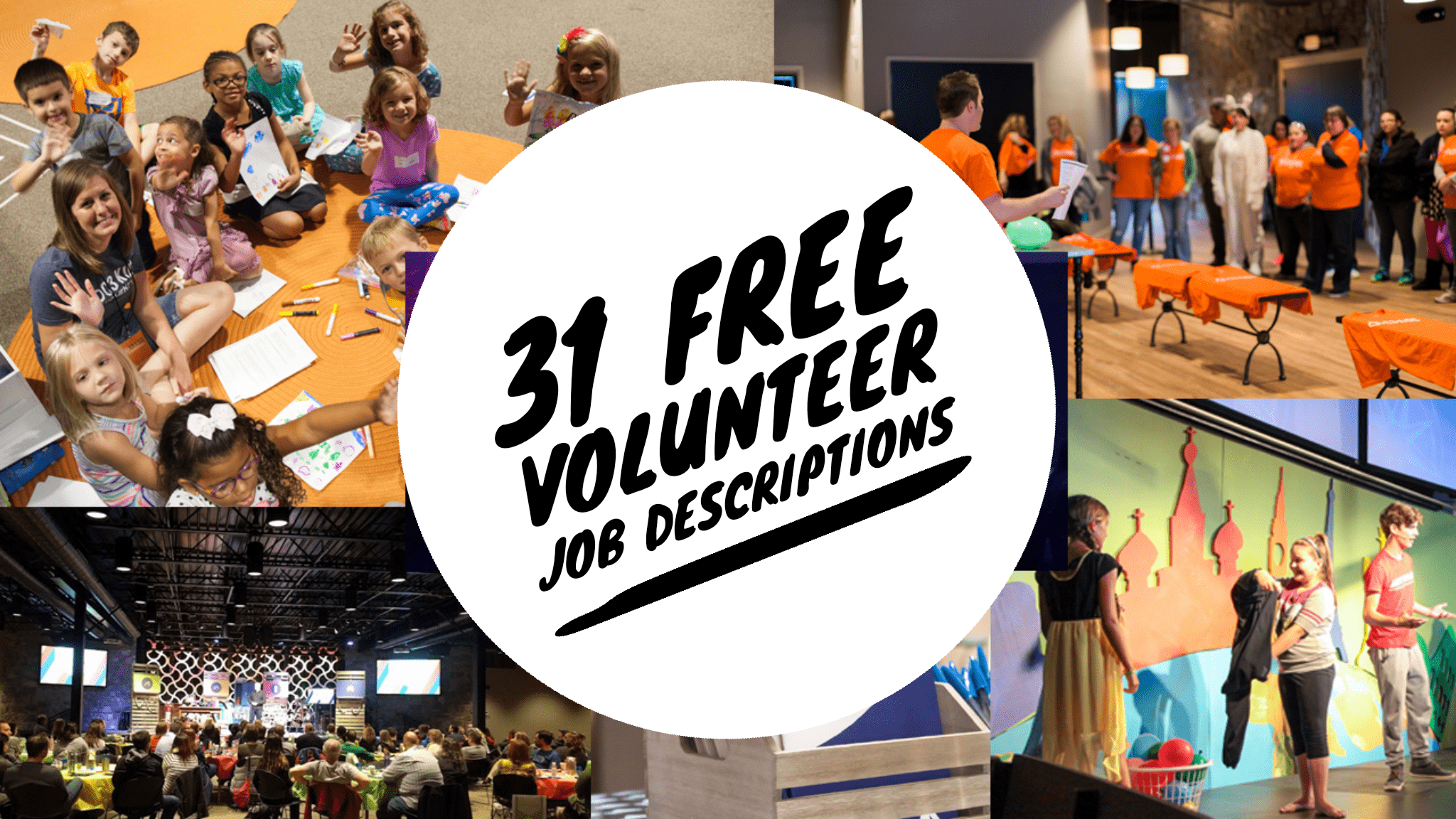 31 Volunteer Job Descriptions for Family Ministry (FREE)